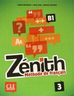 Zenith 3. B1 lygis. I k. XI klasė. II k. XI–XII klasė.