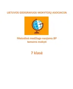Lietuvos geografijos mokytojų asociacijos metodinė medžiaga (7 klasė), naujoms BP temoms mokyti. Tema „Globalizacija ir jos pavyzdžiai artimoje aplinkoje“