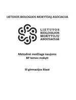 Lietuvos biologijos mokytojų asociacijos metodinė medžiaga (III gimnazijos klasė), naujoms BP temoms mokyti. Tema „Ląstelės teorija“