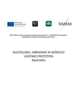 Trijų ugdymo organizavimo būdų – nuotolinio, mišriojo ir hibridinio mokymo(si) – prototipų modeliai, tinkantys Lietuvos bendrojo ugdymo mokykloms