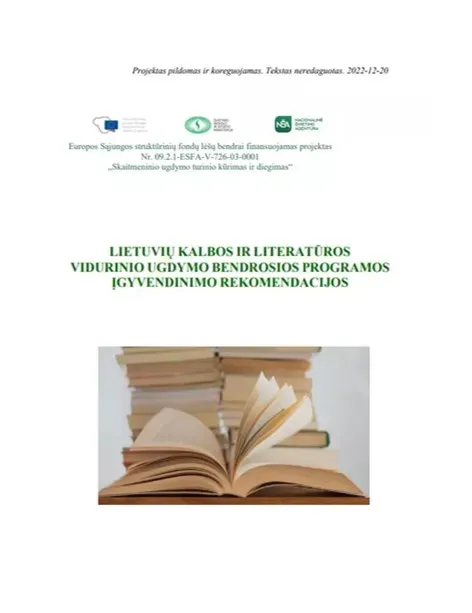 Lietuvių kalbos ir literatūros vidurinio ugdymo bendrosios programos įgyvendinimo rekomendacijos