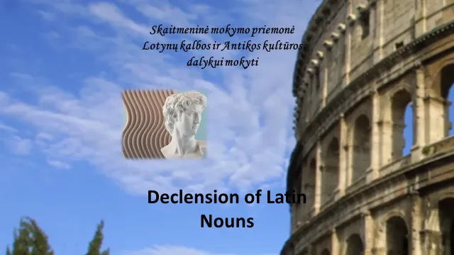 „Declension of Latin Nouns“
